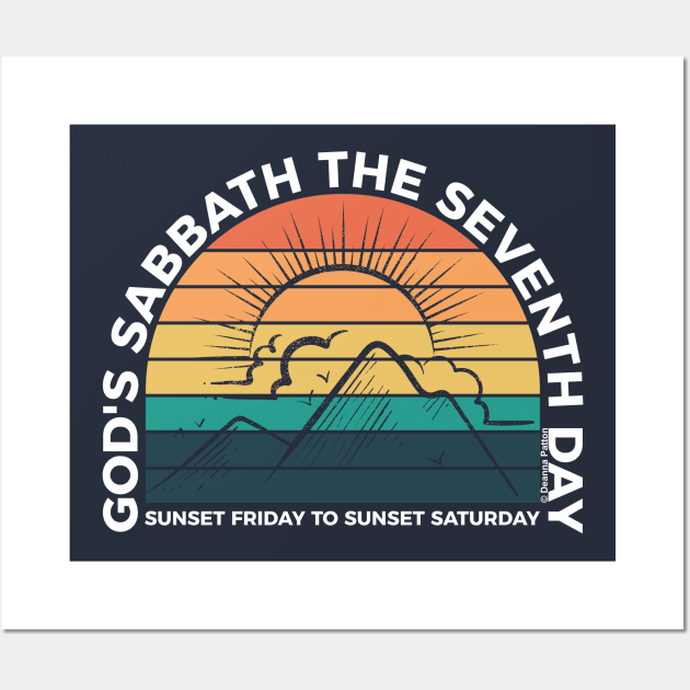 God's Sabbath The Seventh Day - Sunset - White Text Wall Art by DPattonPD